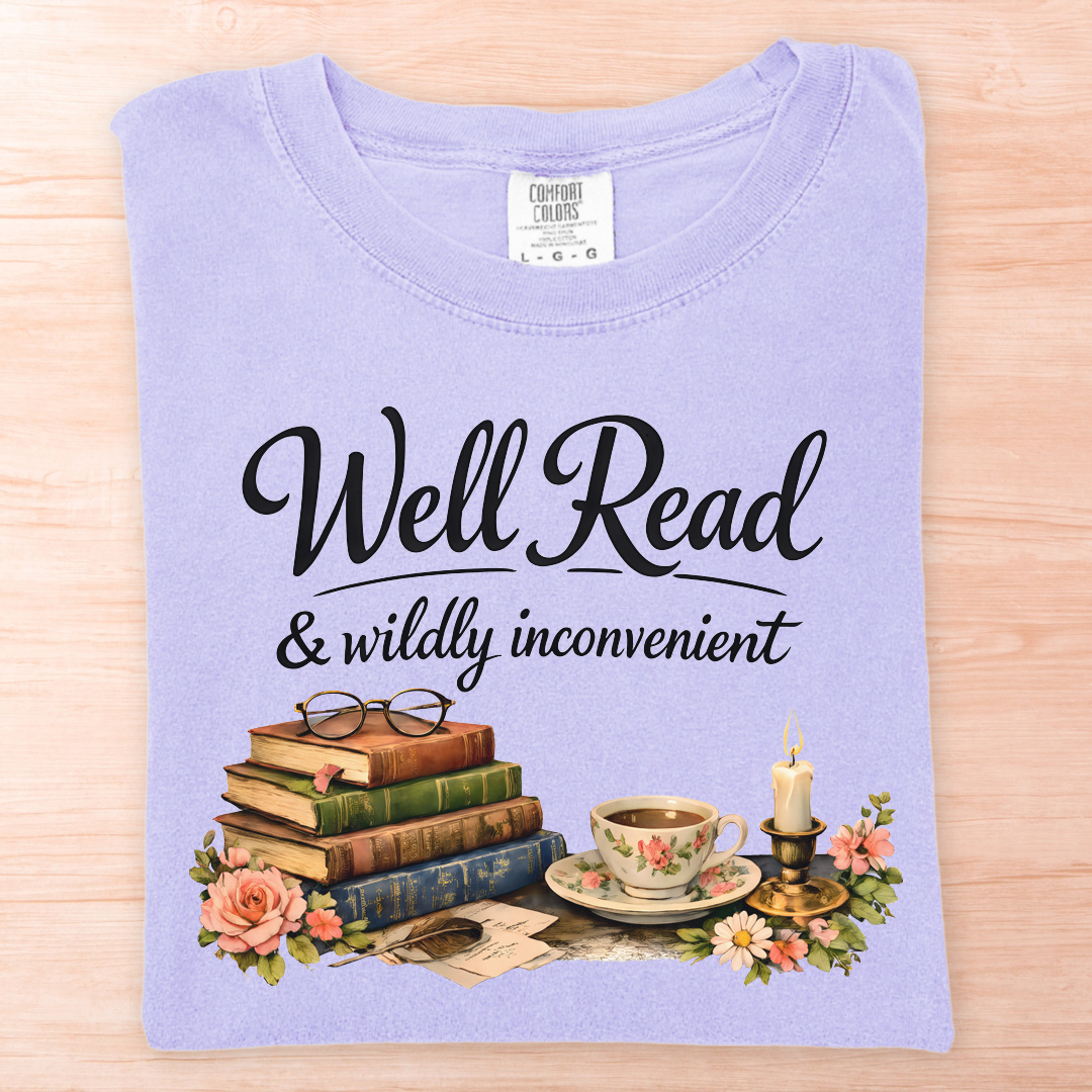 Well Read Wildly Inconvenient T-Shirt