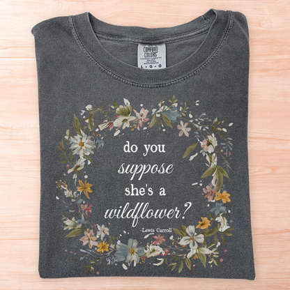 Wildflower Lewis Carroll Quote T-Shirt