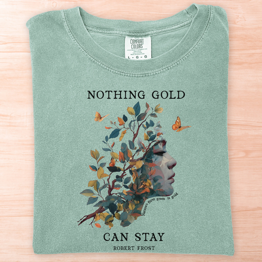 Robert Frost Nothing Gold Can Stay T-Shirt