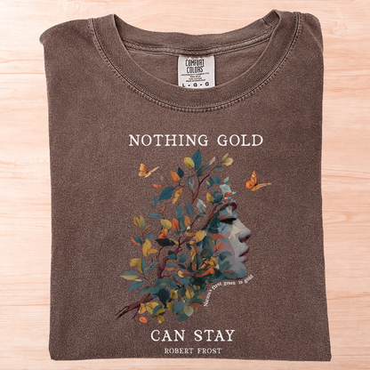 Robert Frost Nothing Gold Can Stay T-Shirt