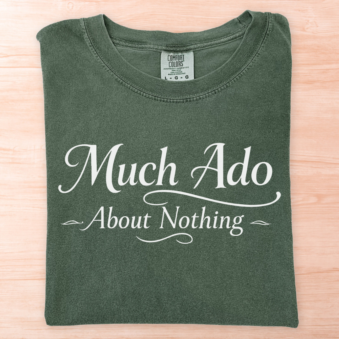 Shakespeare Much Ado About Nothing T-Shirt