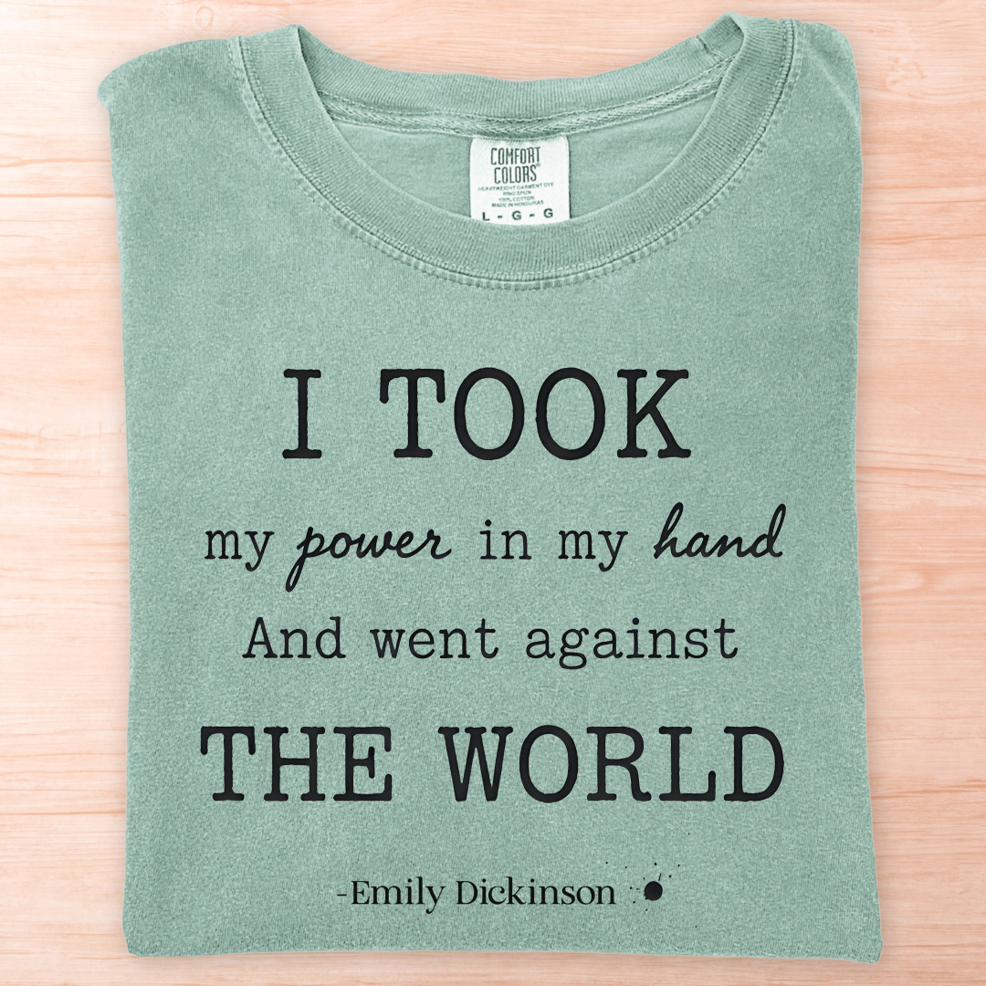 Emily Dickinson Power Hand Quote T-Shirt