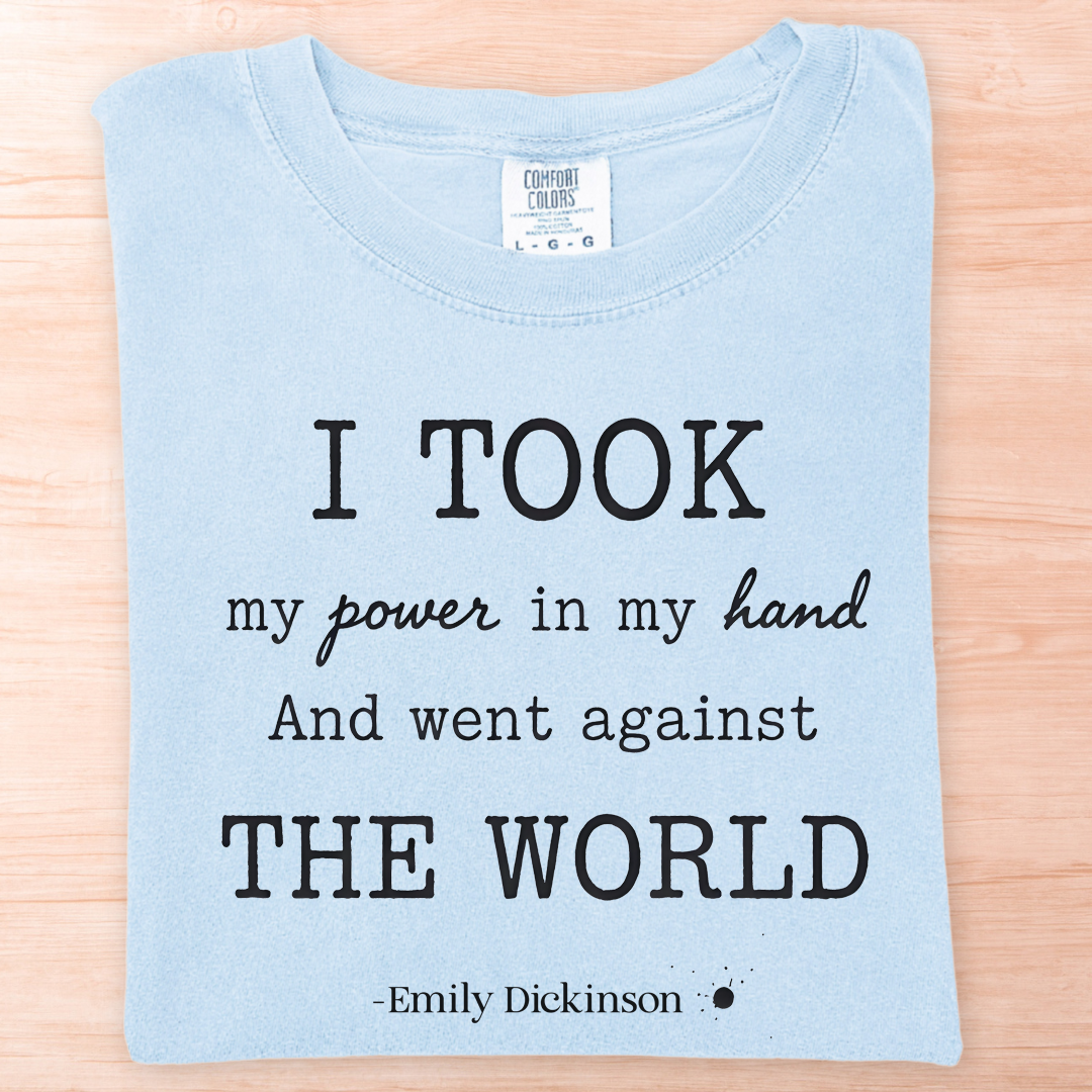 Emily Dickinson Power Hand Quote T-Shirt