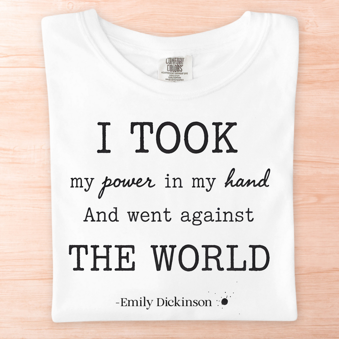 Emily Dickinson Power Hand Quote T-Shirt