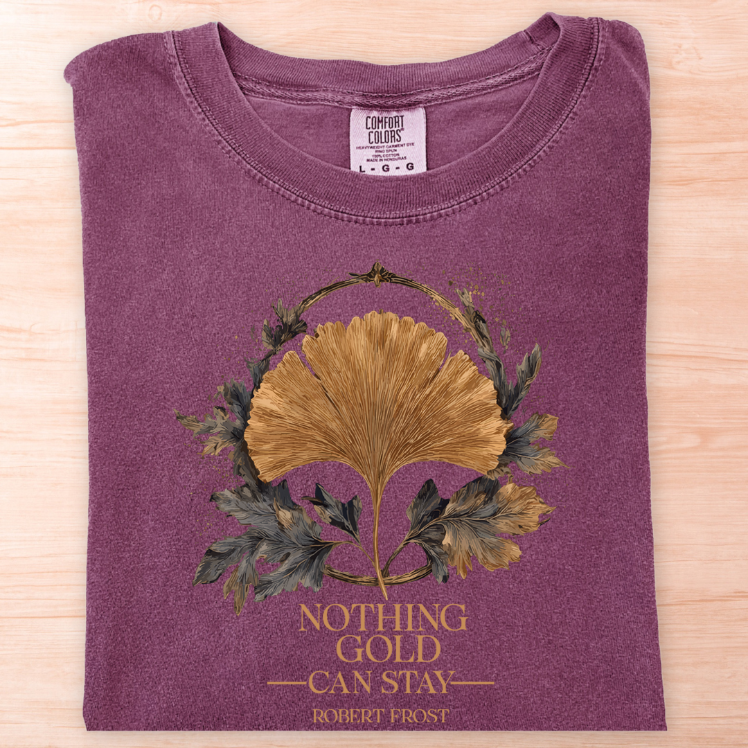 Robert Frost Nothing Gold Stay Leaf T-Shirt