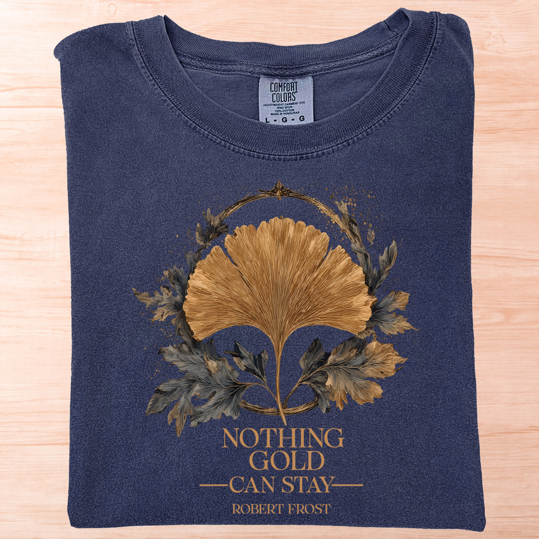 Robert Frost Nothing Gold Stay Leaf T-Shirt