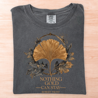 Robert Frost Nothing Gold Stay Leaf T-Shirt