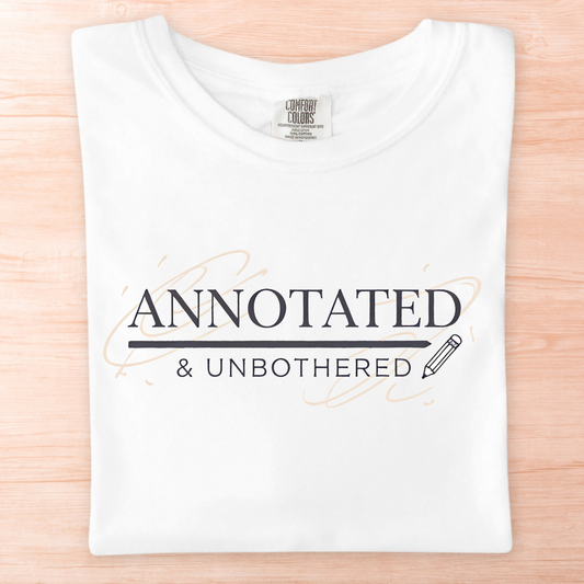 Annotated and Unbothered T-Shirt