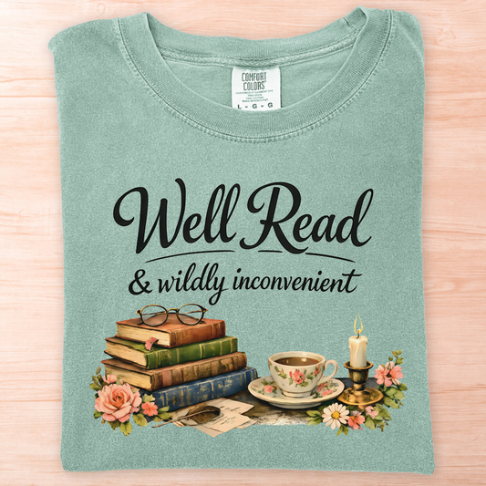 Well Read Wildly Inconvenient T-Shirt