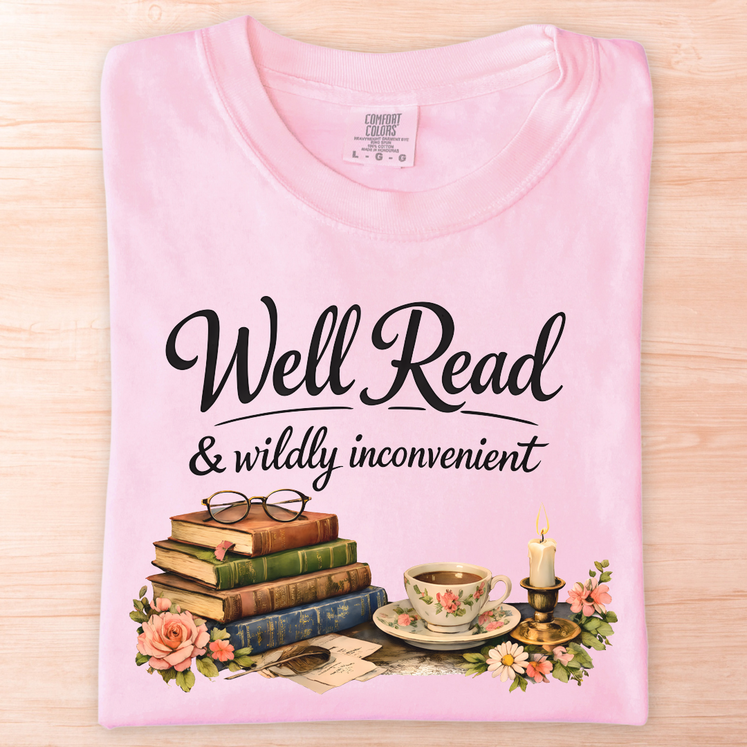 Well Read Wildly Inconvenient T-Shirt