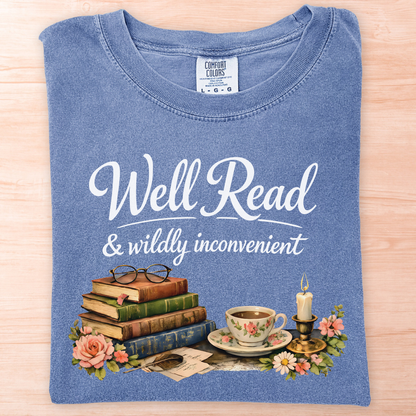 Well Read Wildly Inconvenient T-Shirt