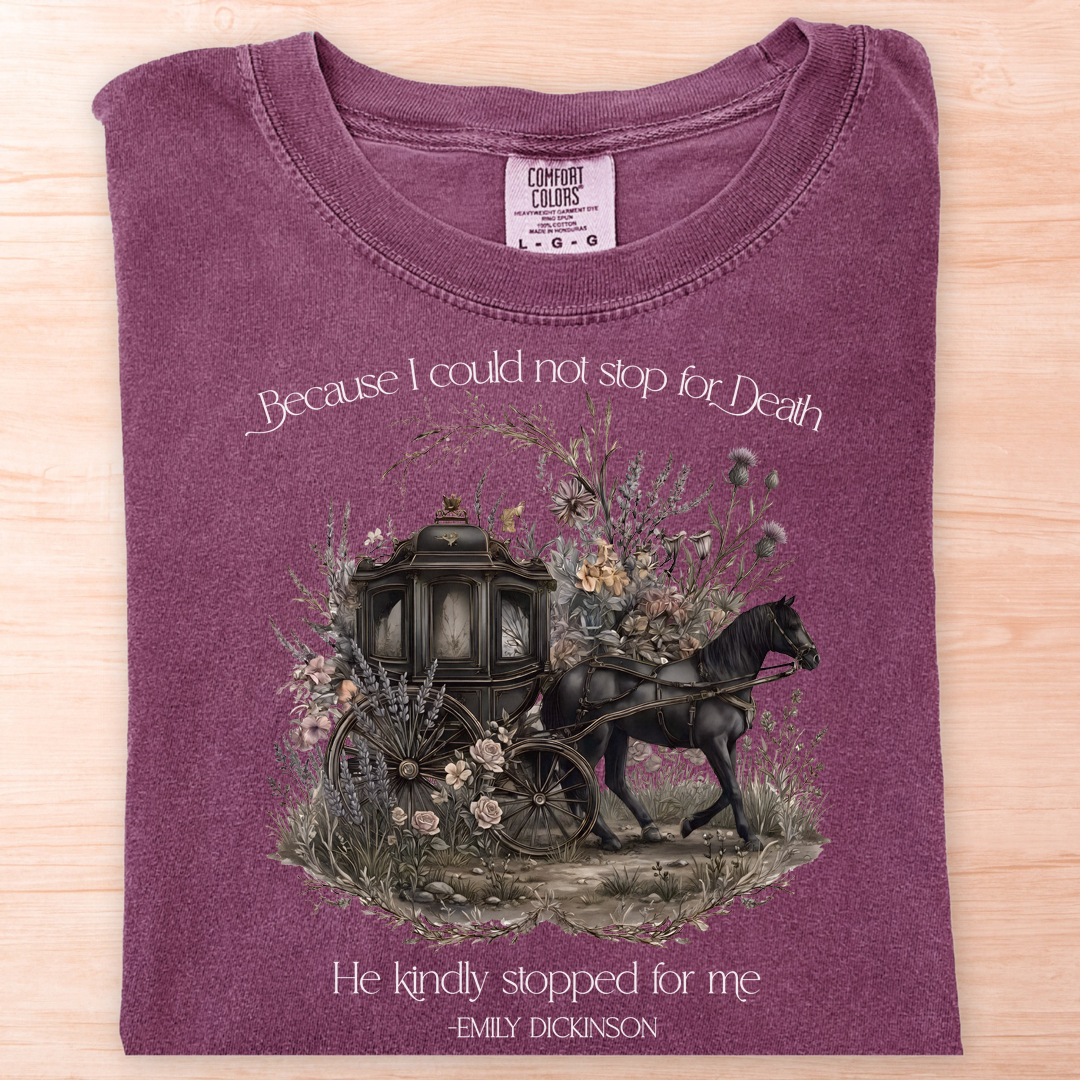 Dickinson Stop For Death T-Shirt