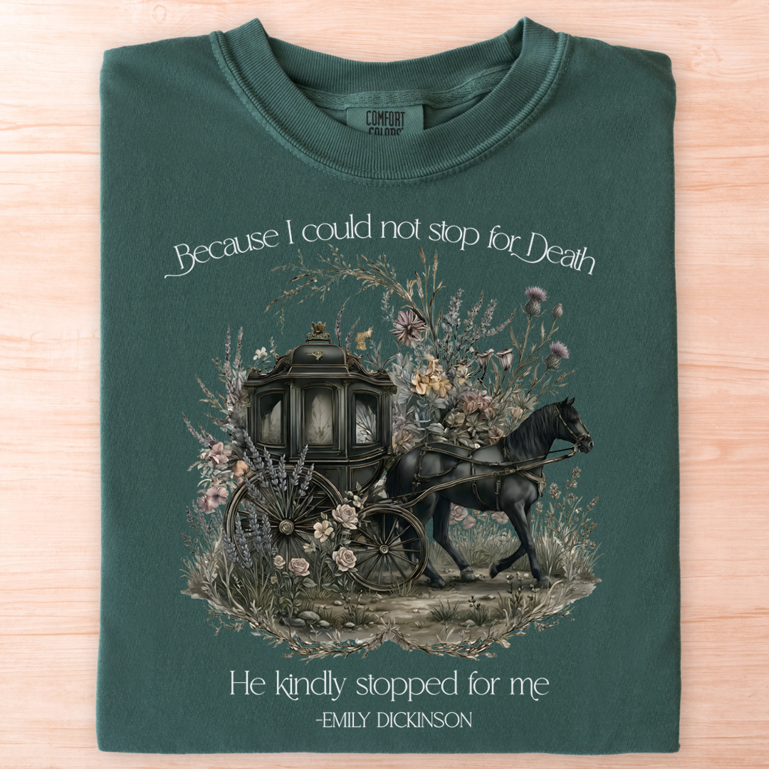 Dickinson Stop For Death T-Shirt