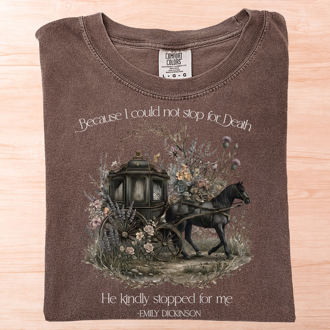Dickinson Stop For Death T-Shirt