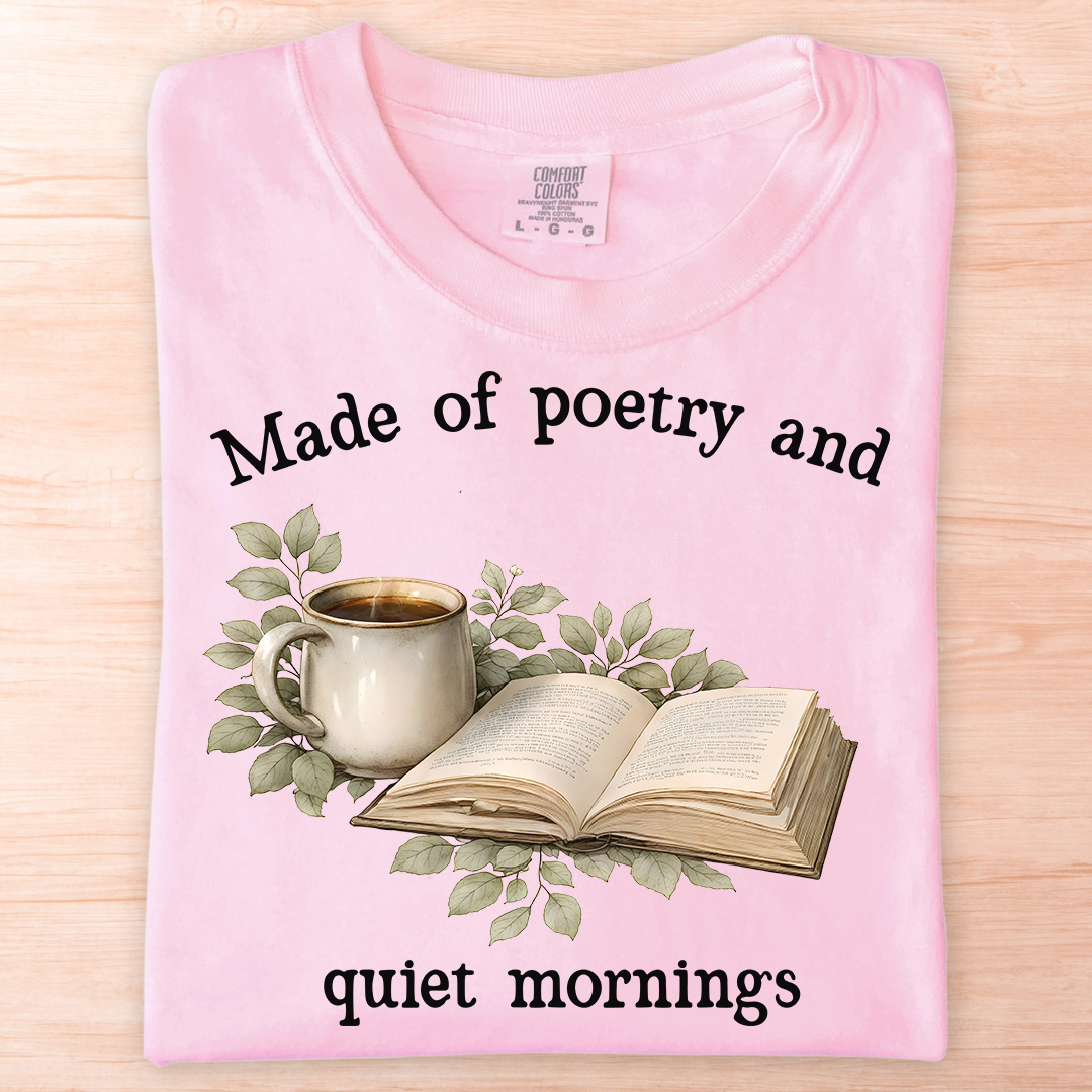 Poetry Quiet Mornings T-Shirt