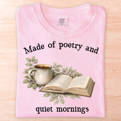 Poetry Quiet Mornings T-Shirt