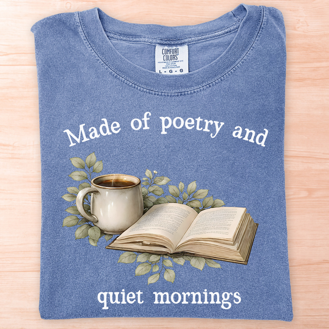 Poetry Quiet Mornings T-Shirt