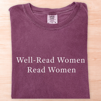 Well-Read Women Read Women T-Shirt