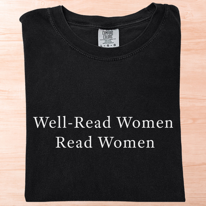 Well-Read Women Read Women T-Shirt