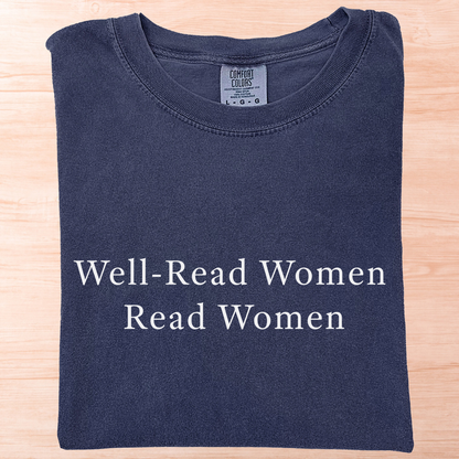 Well-Read Women Read Women T-Shirt