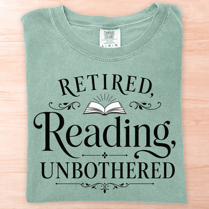 Retired Reading Unbothered T-Shirt