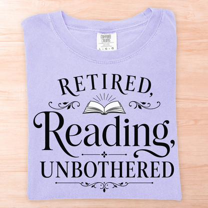Retired Reading Unbothered T-Shirt