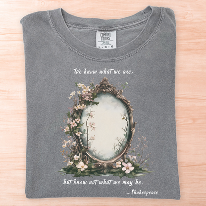 We Know What We Are Shakespeare T-Shirt