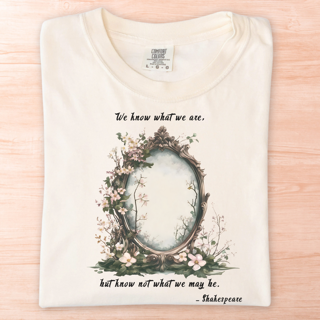 We Know What We Are Shakespeare T-Shirt