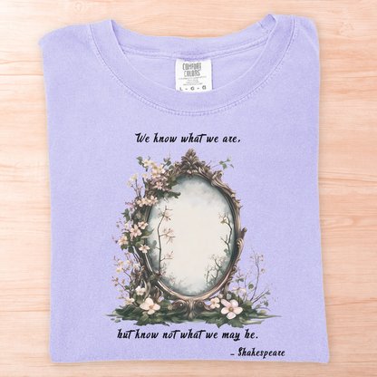 We Know What We Are Shakespeare T-Shirt