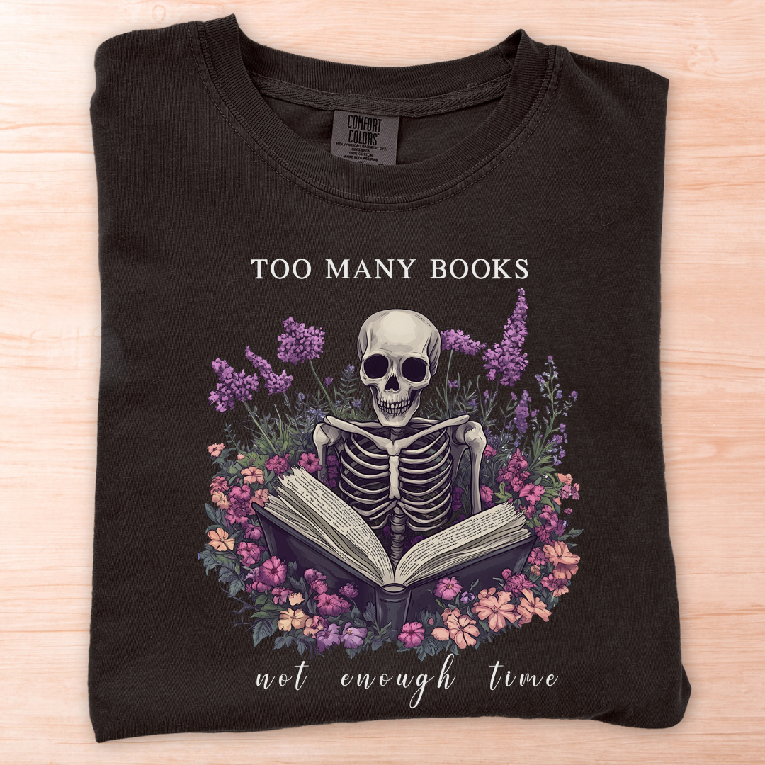 Too Many Books Flower Skeleton T-Shirt
